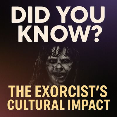 How The Exorcist Possessed American Culture?